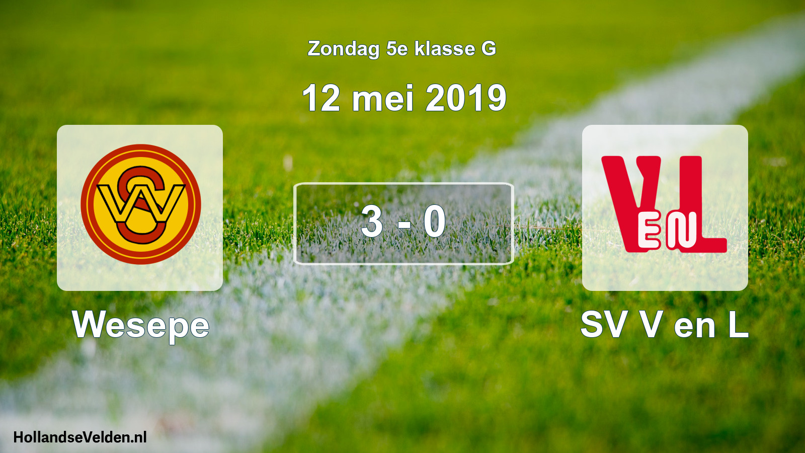 Total number of matches played: Wesepe - SV V en L 3 - 0 (12 May 2019)