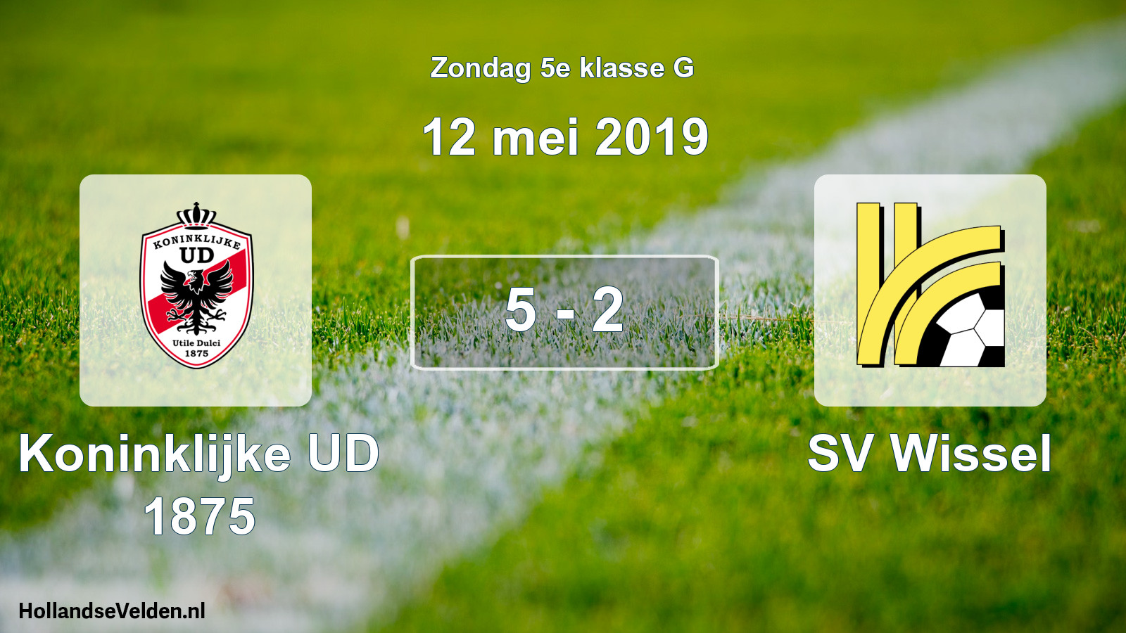 Total number of matches played: Koninklijke UD 1875 - SV Wissel 5 - 2 (12 May 2019)