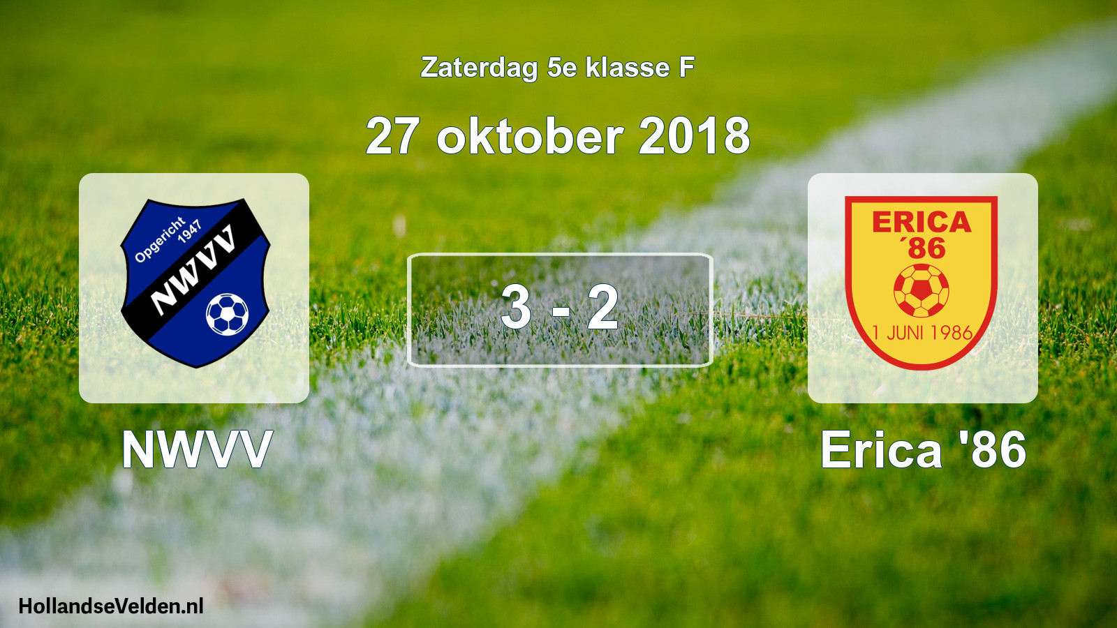Total number of matches played: NWVV - Erica '86 3 - 2 (27 October 2018)