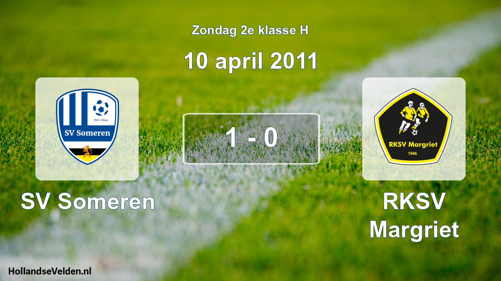 Total number of matches played: SV Someren - RKSV Margriet 1 - 0 (10 April 2011)