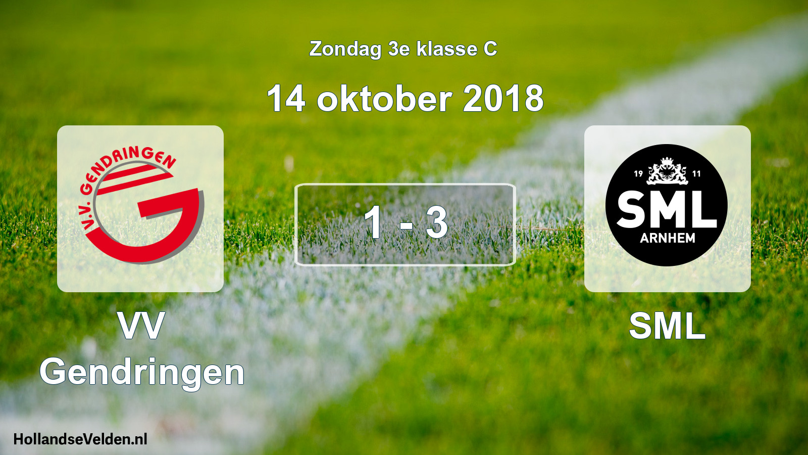 Total number of matches played: VV Gendringen - SML 1 - 3 (14 October 2018)