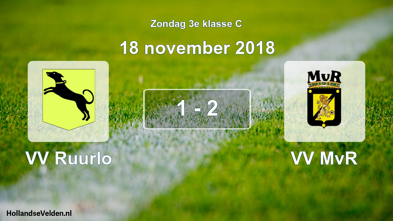Total number of matches played: VV Ruurlo - VV MvR 1 - 2 (18 November 2018)