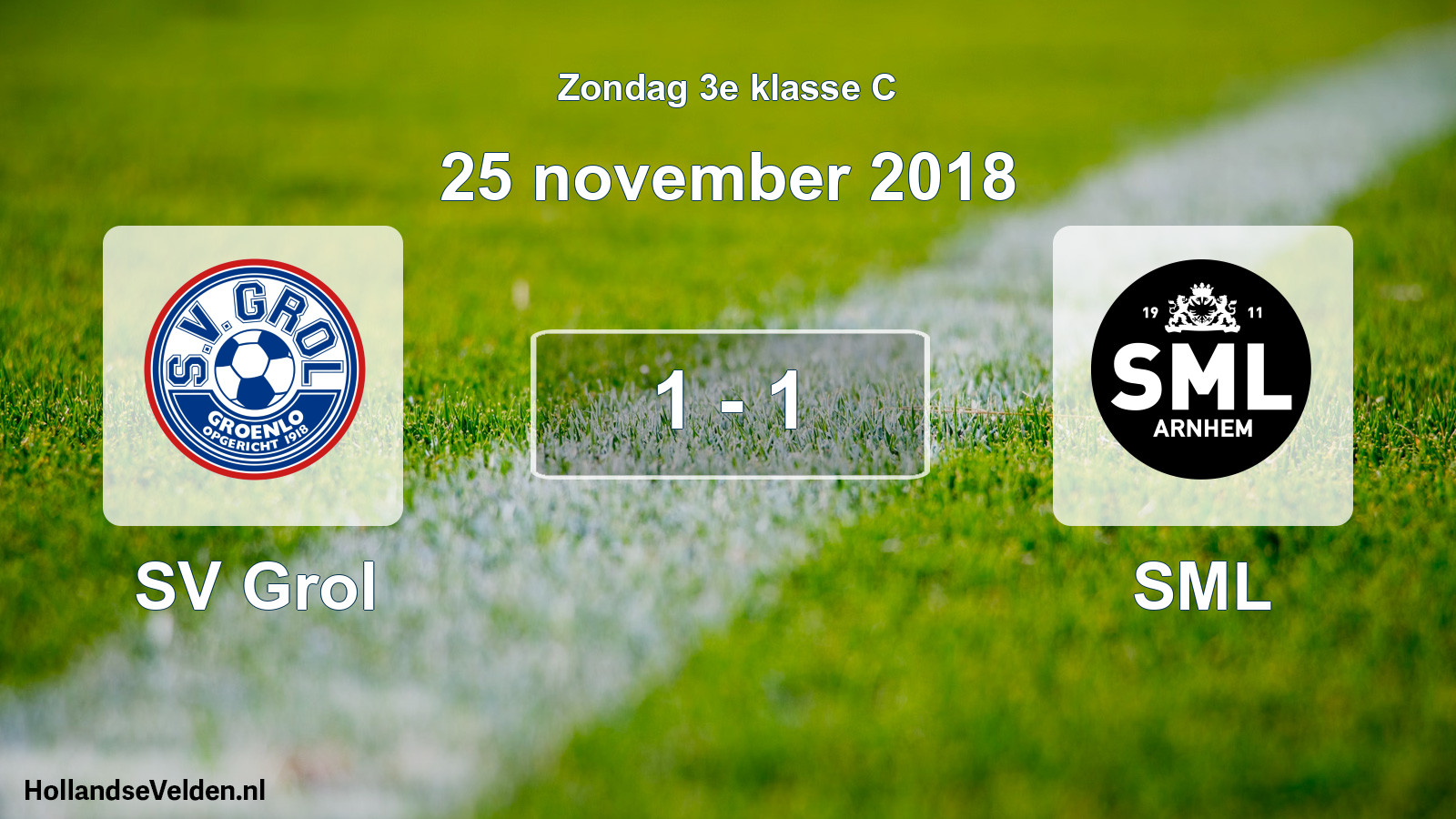 Total number of matches played: SV Grol - SML 1 - 1 (25 November 2018)