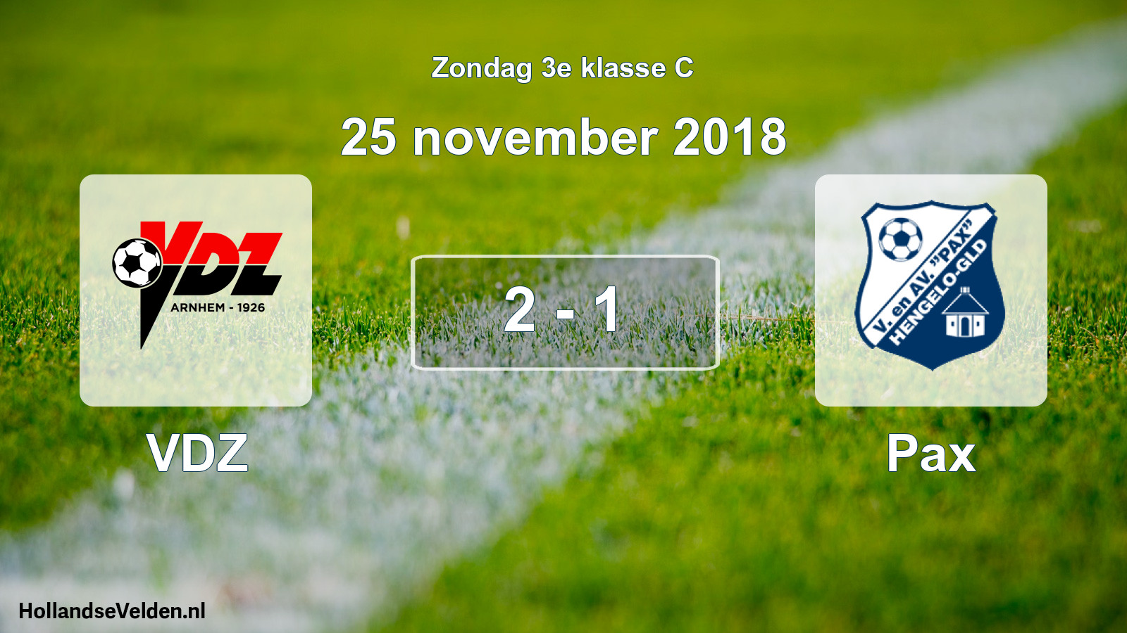Total number of matches played: VDZ - Pax 2 - 1 (25 November 2018)