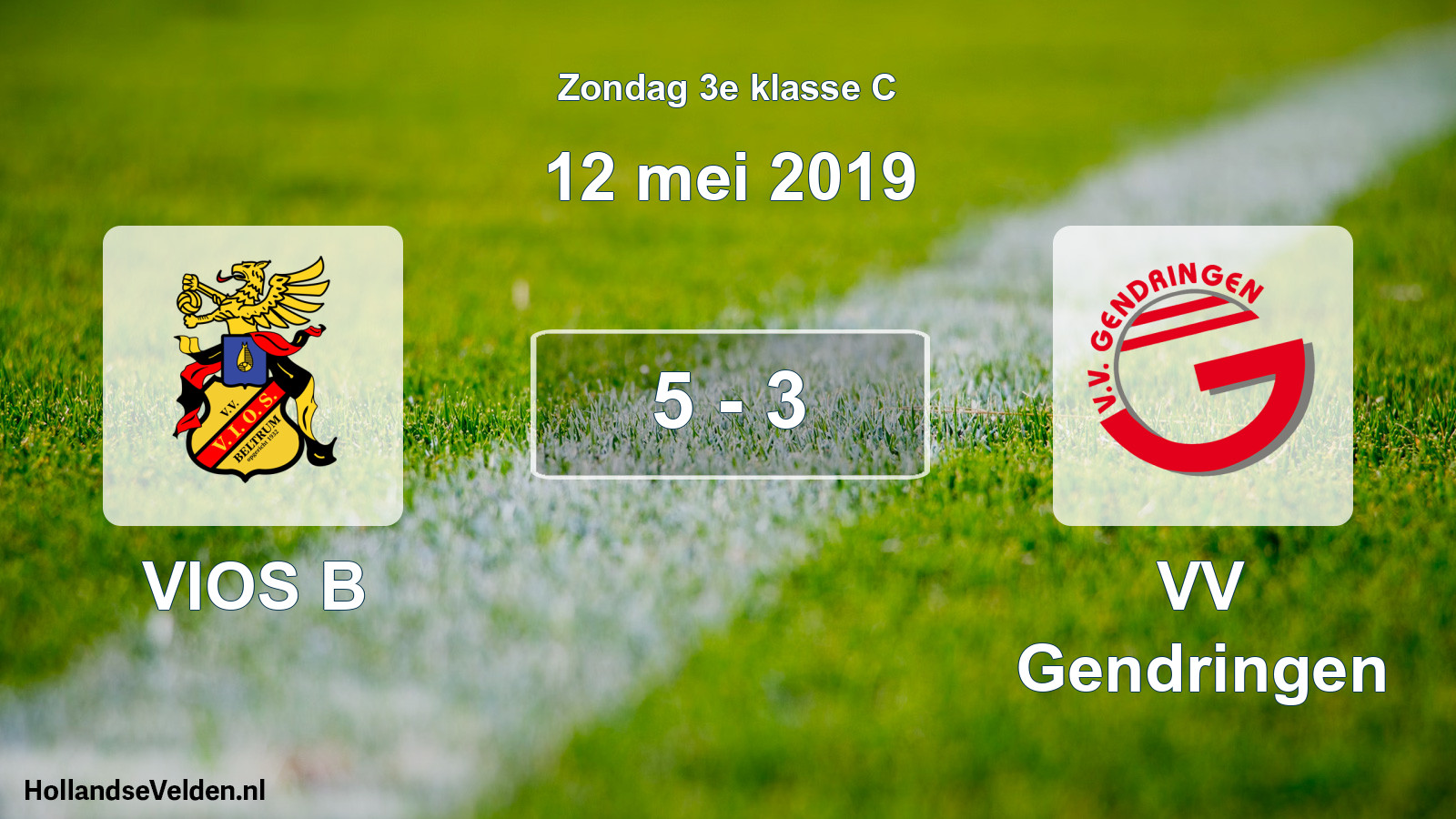 Total number of matches played: VIOS B - VV Gendringen 5 - 3 (12 May 2019)