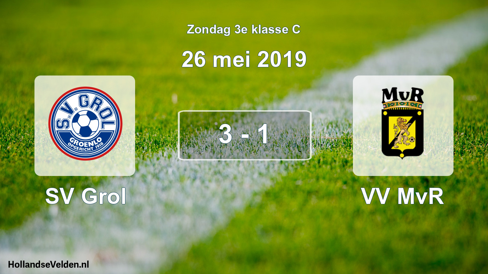 Total number of matches played: SV Grol - VV MvR 3 - 1 (26 May 2019)