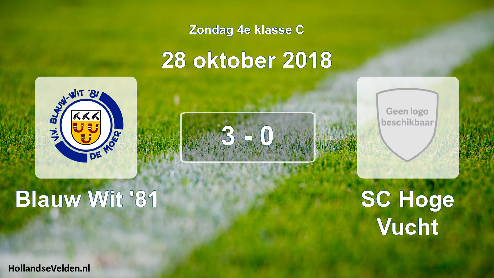 Total number of matches played: Blauw Wit '81 - SC Hoge Vucht 3 - 0 (28 October 2018)