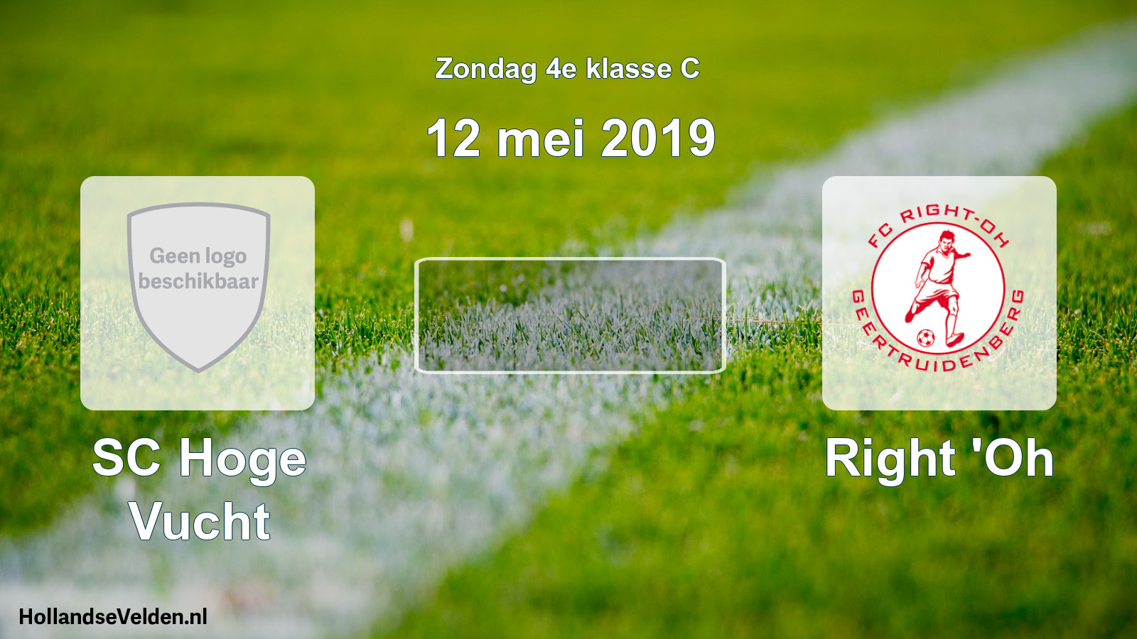 Scheduled Match: SC Hoge Vucht - Right 'Oh (12 May 2019)