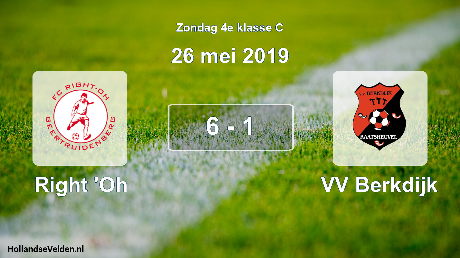 Total number of matches played: Right 'Oh - VV Berkdijk 6 - 1 (26 May 2019)