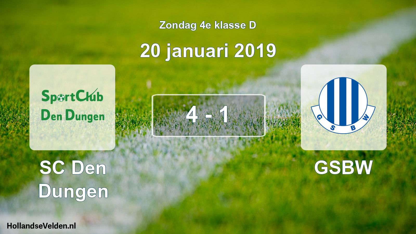 Total number of matches played: SC Den Dungen - GSBW 4 - 1 (20 January 2019)