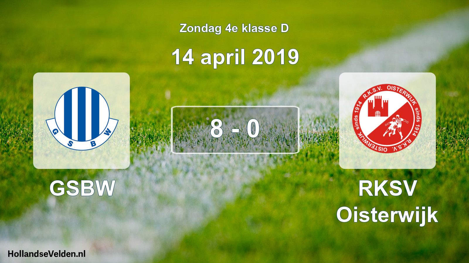 Total number of matches played: GSBW - RKSV Oisterwijk 8 - 0 (14 April 2019)