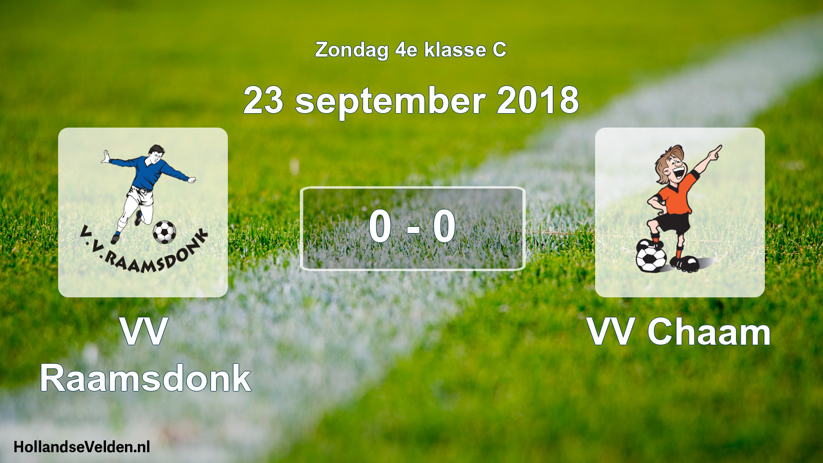 Total number of matches played: VV Raamsdonk - VV Chaam 0 - 0 (23 September 2018)
