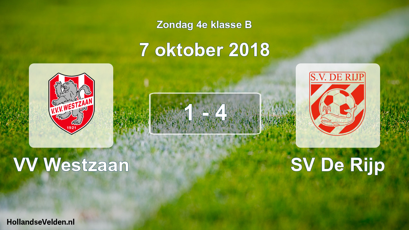 Total number of matches played: VV Westzaan - SV De Rijp 1 - 4 (7 October 2018)