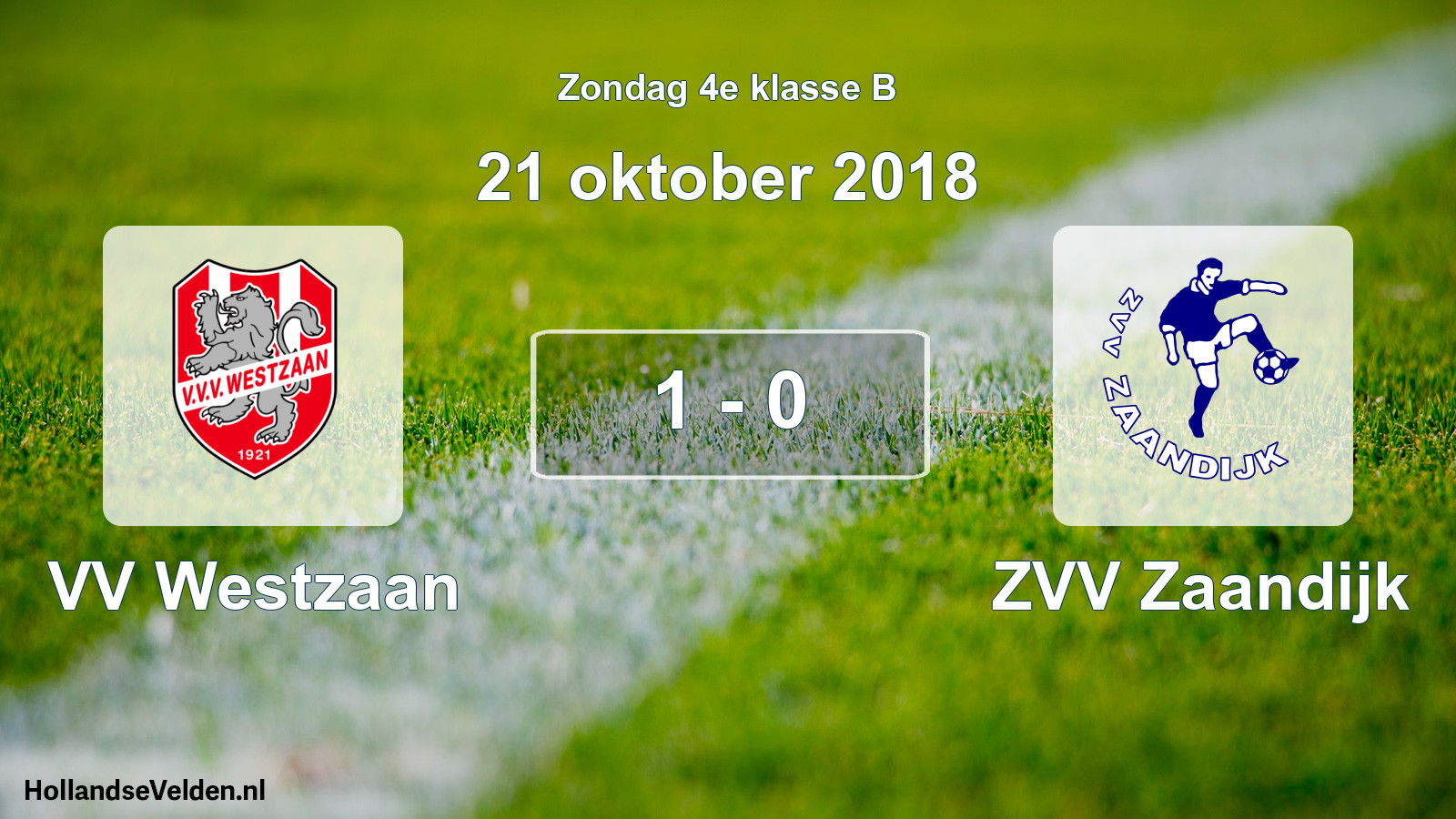 Total number of matches played: VV Westzaan - ZVV Zaandijk 1 - 0 (21 October 2018)