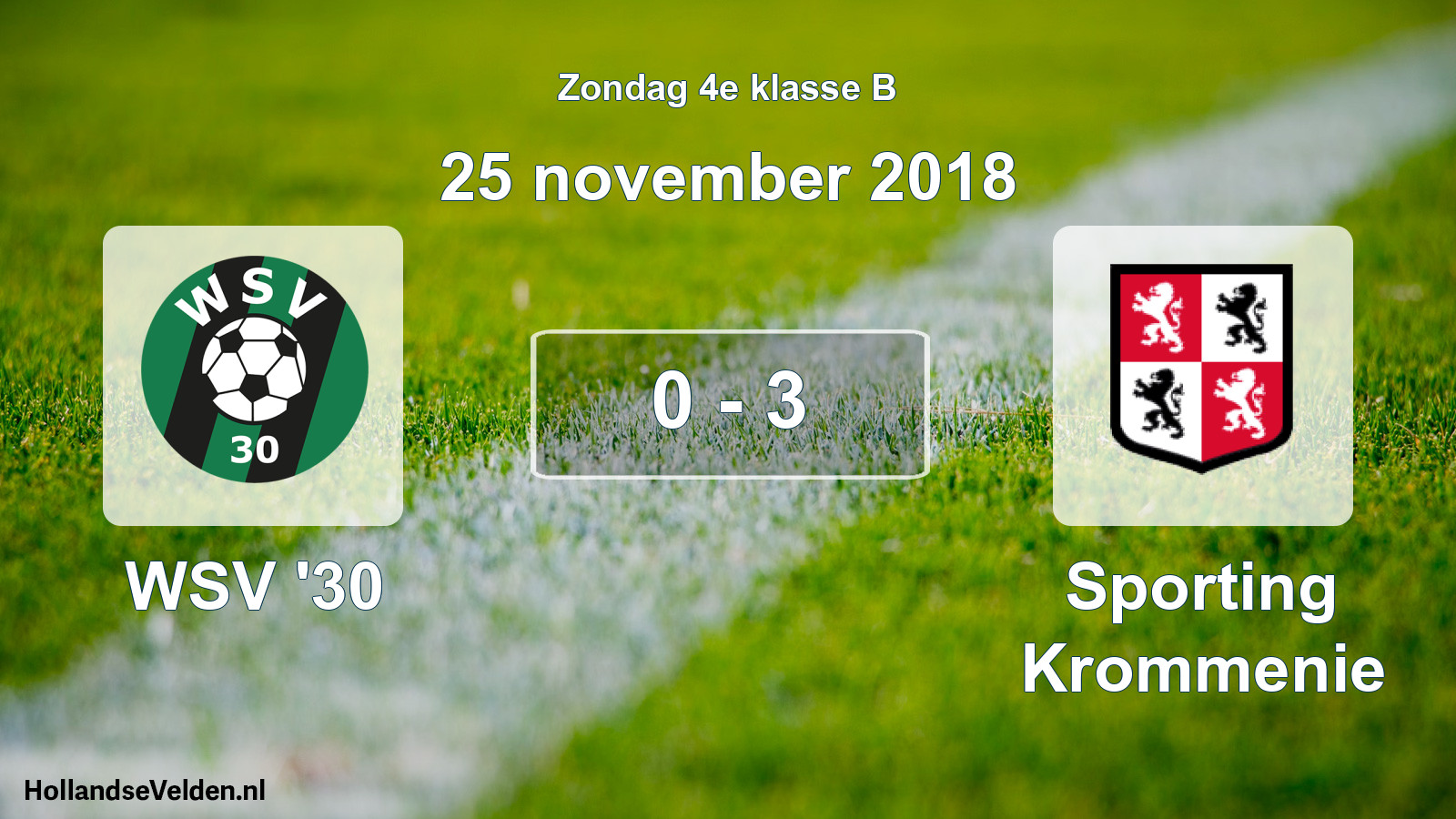 Total number of matches played: WSV '30 - Sporting Krommenie 0 - 3 (25 November 2018)