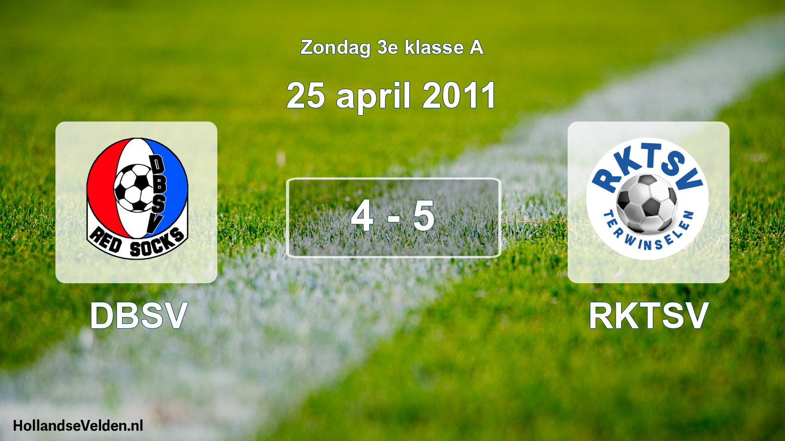 Total number of matches played: DBSV - RKTSV 4 - 5 (25 April 2011)