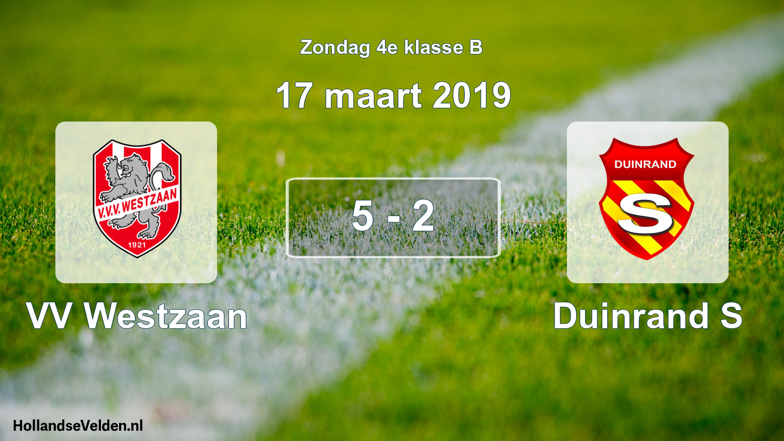 Total number of matches played: VV Westzaan - Duinrand S 5 - 2 (17 March 2019)