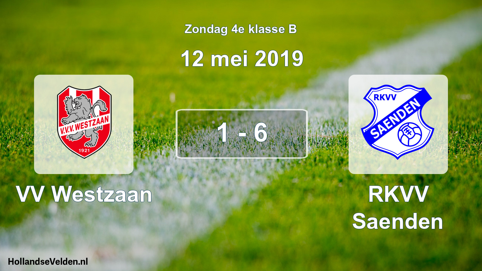 Total number of matches played: VV Westzaan - RKVV Saenden 1 - 6 (12 May 2019)