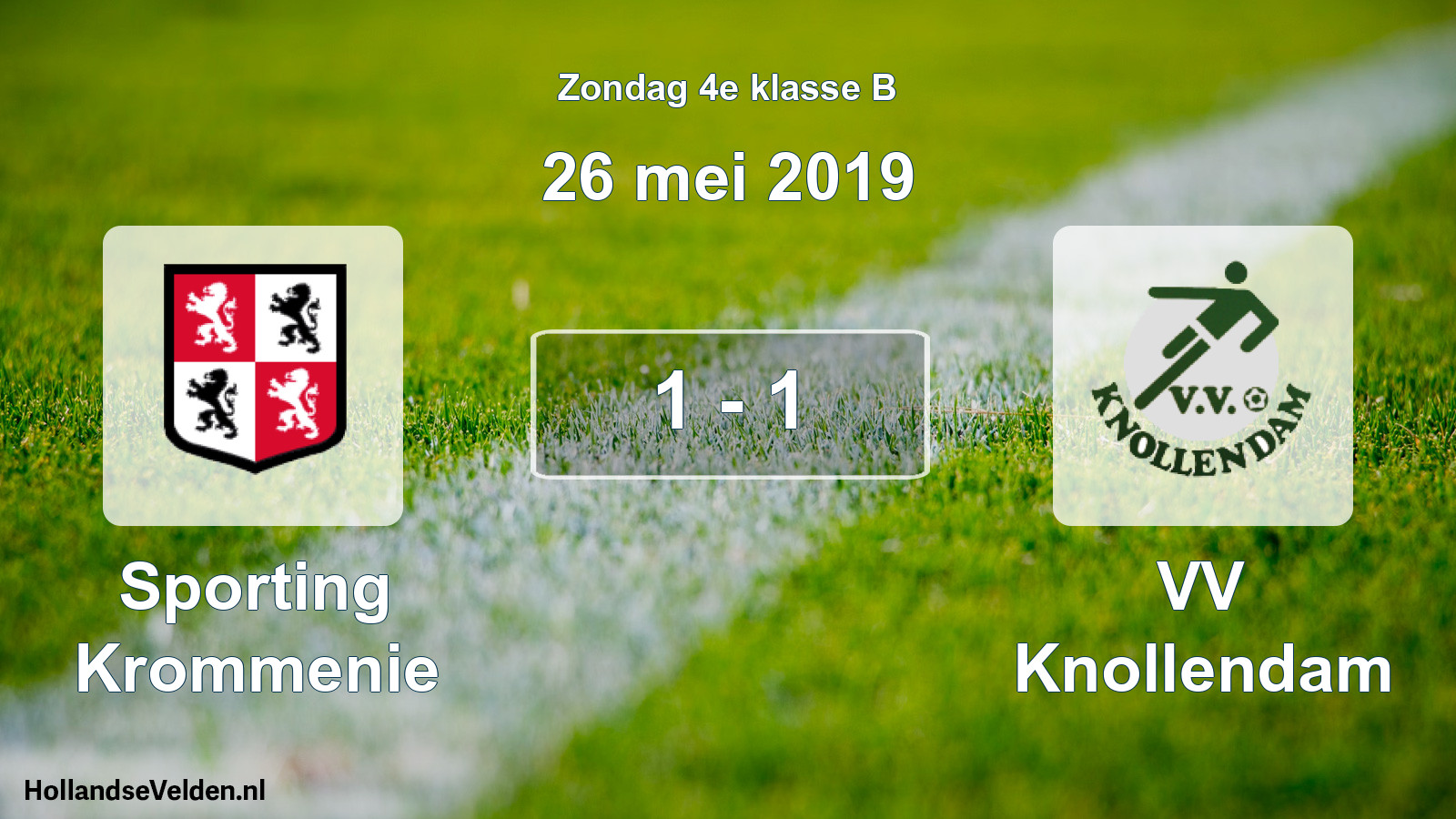 Total number of matches played: Sporting Krommenie - VV Knollendam 1 - 1 (26 May 2019)