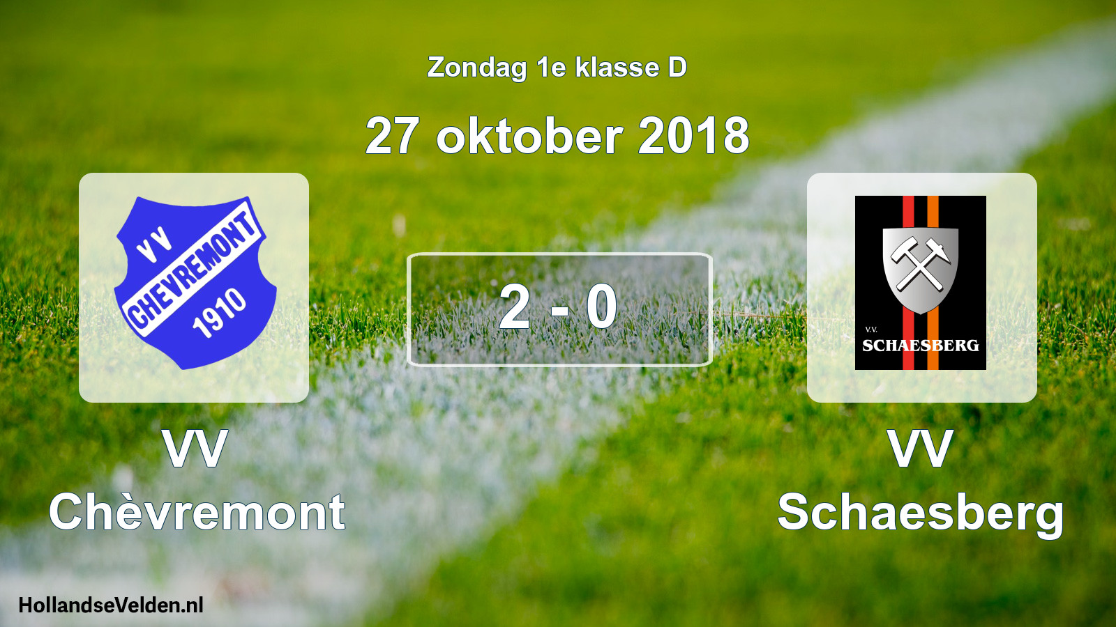 Total number of matches played: VV Chèvremont - VV Schaesberg 2 - 0 (27 October 2018)