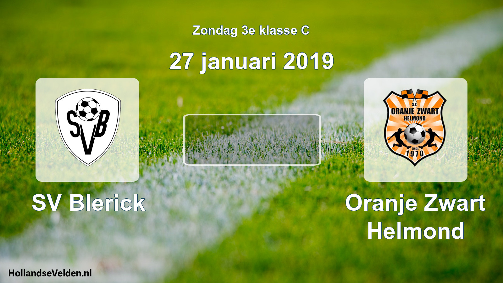 Scheduled Match: SV Blerick - Oranje Zwart Helmond (27 January 2019)