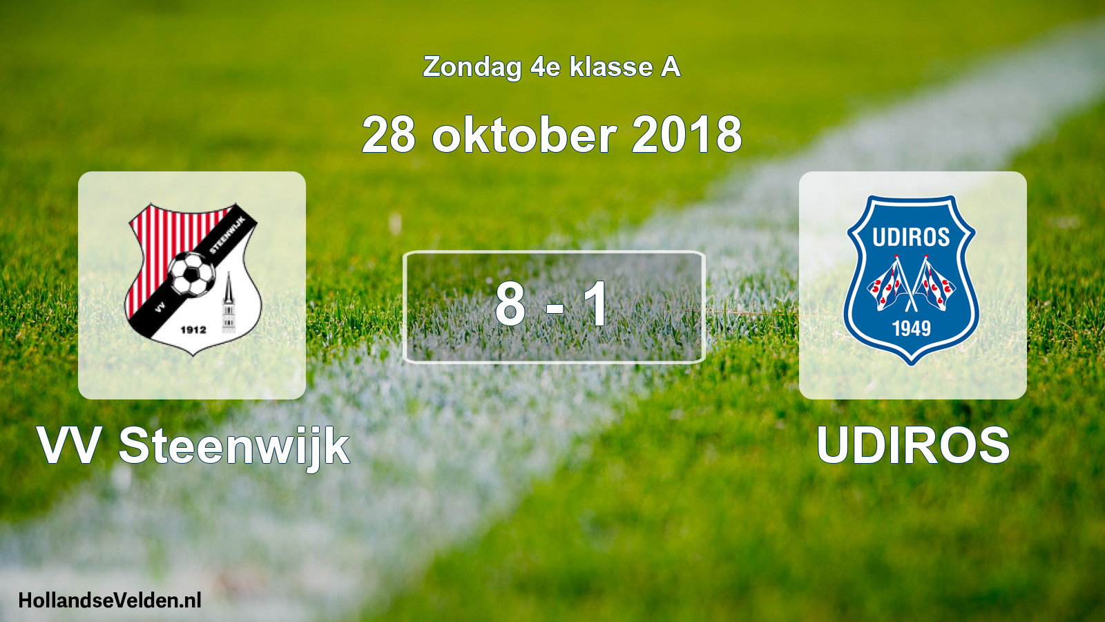 Total number of matches played: VV Steenwijk - UDIROS 8 - 1 (28 October 2018)