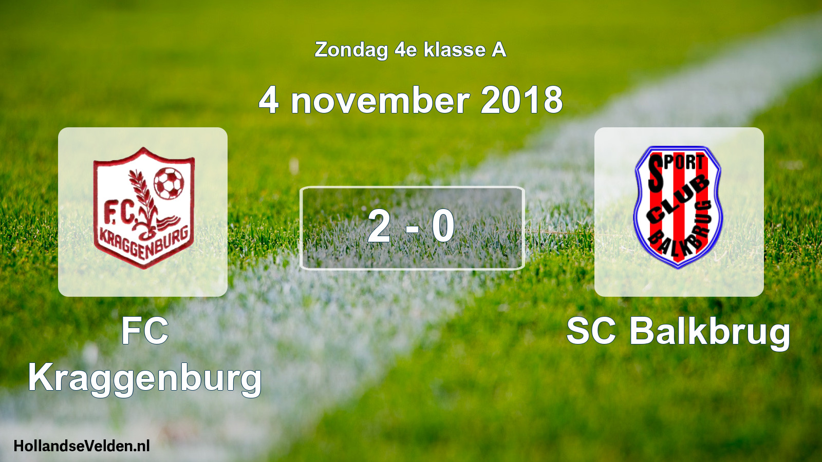 Total number of matches played: FC Kraggenburg - SC Balkbrug 2 - 0 (4 November 2018)