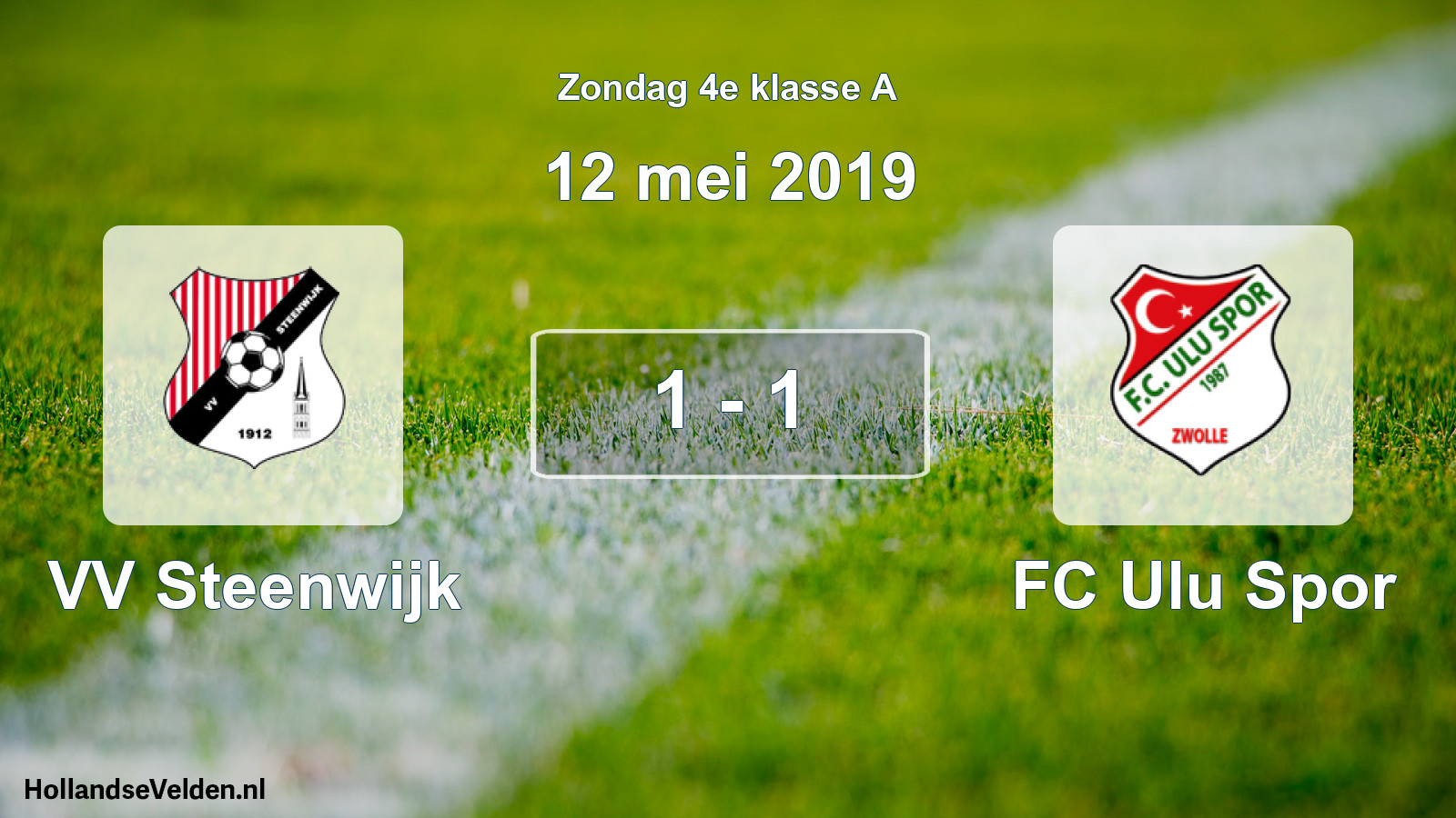 Total number of matches played: VV Steenwijk - FC Ulu Spor 1 - 1 (12 May 2019)