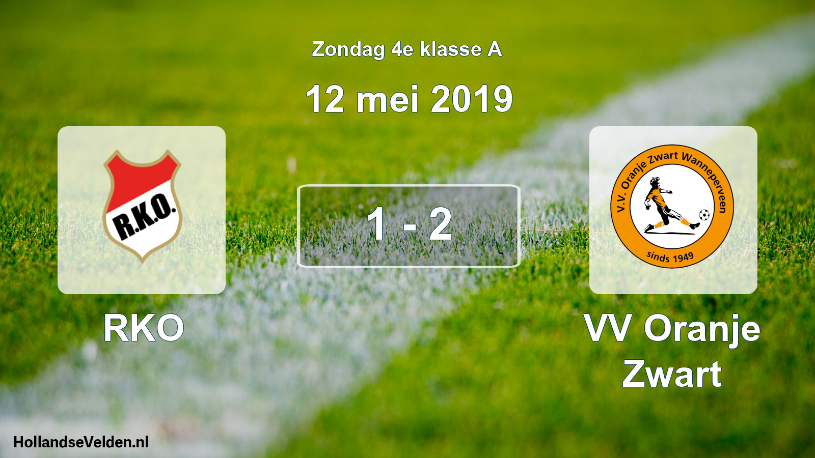 Total number of matches played: RKO - VV Oranje Zwart 1 - 2 (12 May 2019)