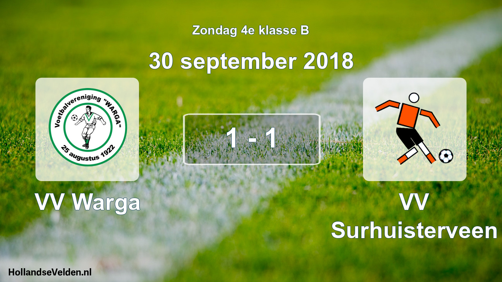 Total number of matches played: VV Warga - VV Surhuisterveen 1 - 1 (30 September 2018)
