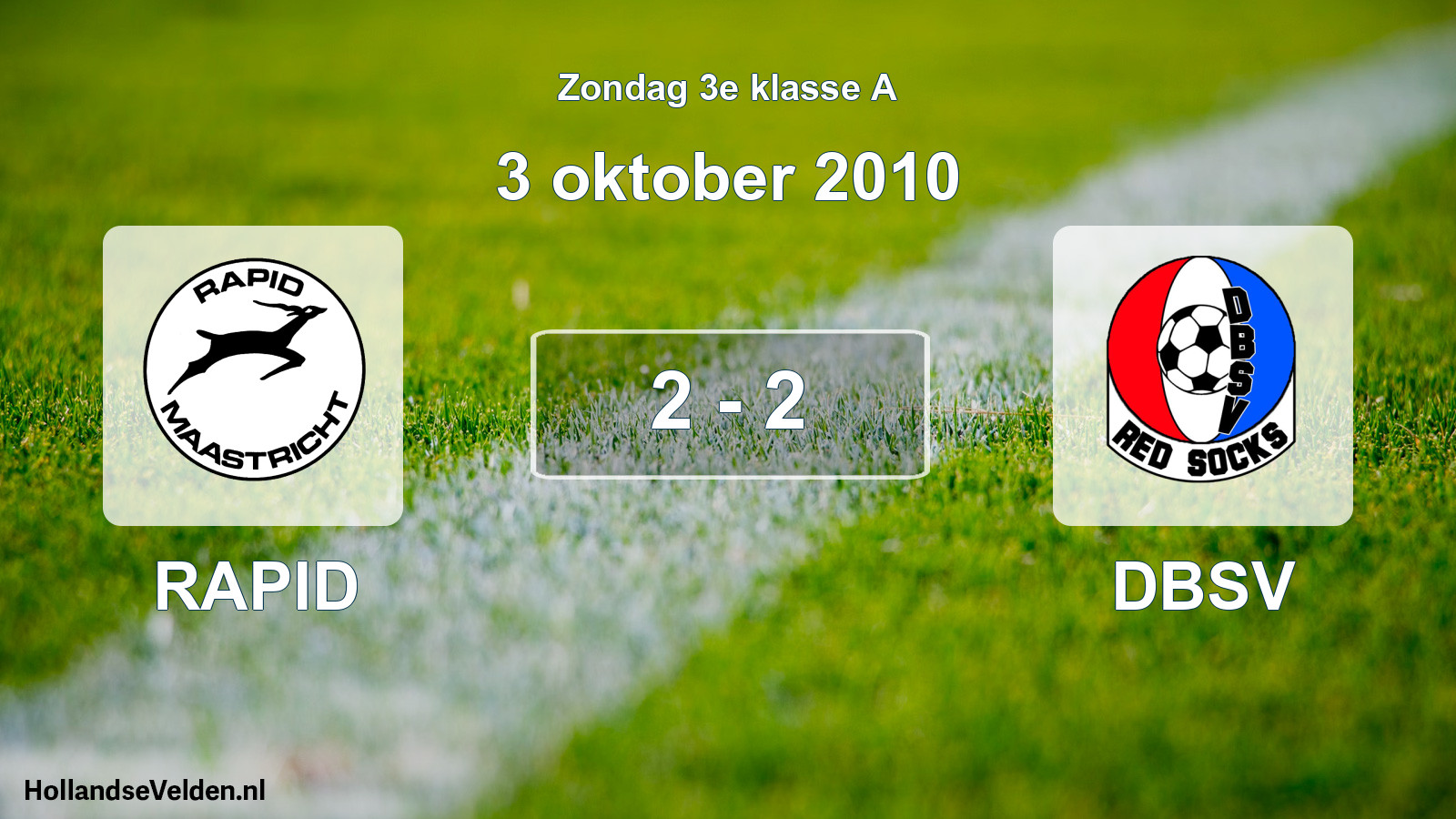 Total number of matches played: RAPID - DBSV 2 - 2 (3 October 2010)