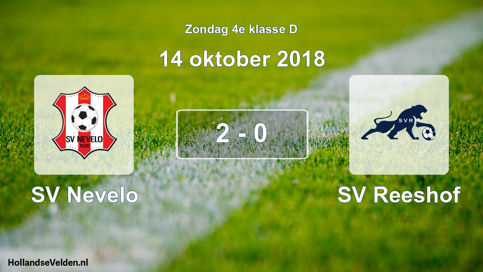 Total number of matches played: SV Nevelo - SV Reeshof 2 - 0 (14 October 2018)