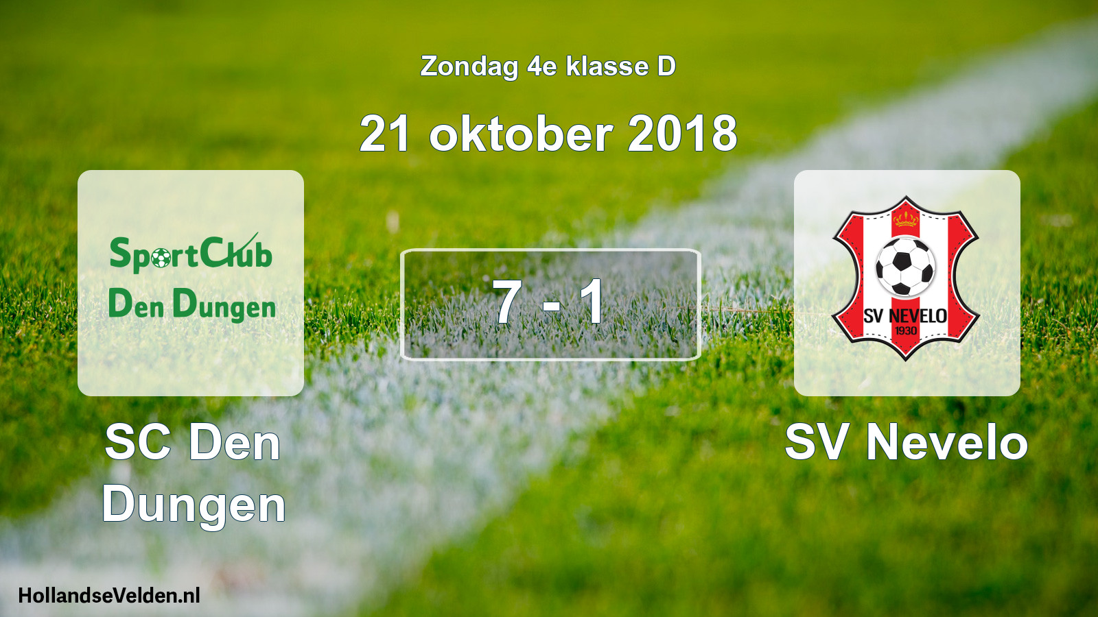 Total number of matches played: SC Den Dungen - SV Nevelo 7 - 1 (21 October 2018)