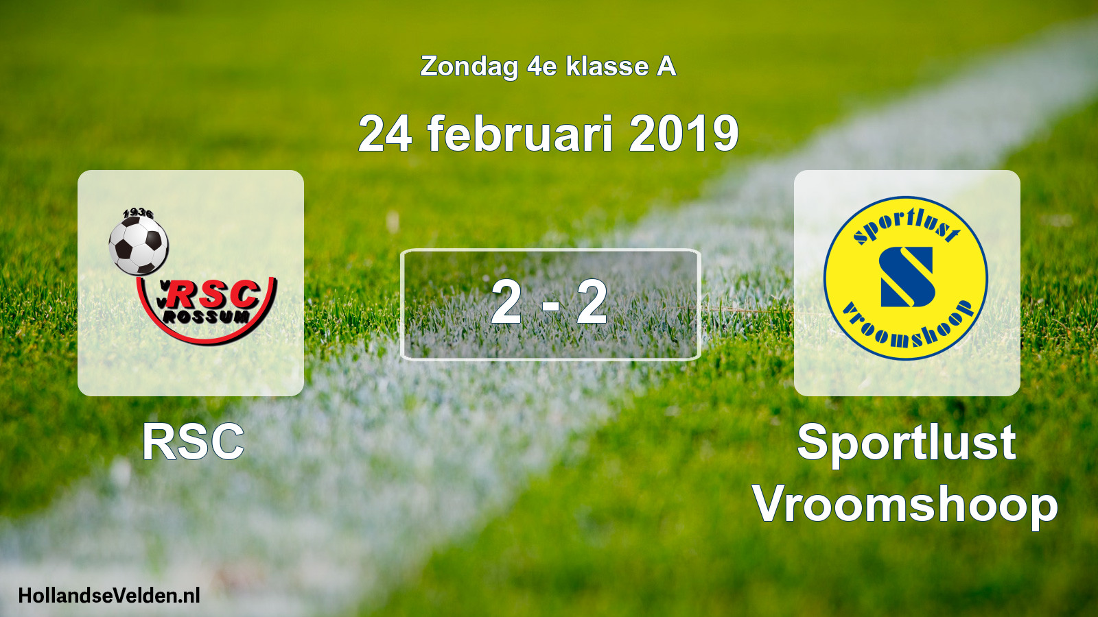 Total number of matches played: RSC - Sportlust Vroomshoop 2 - 2 (24 February 2019)