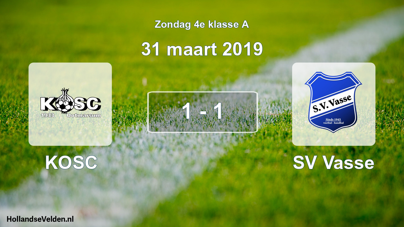 Total number of matches played: KOSC - SV Vasse 1 - 1 (31 March 2019)