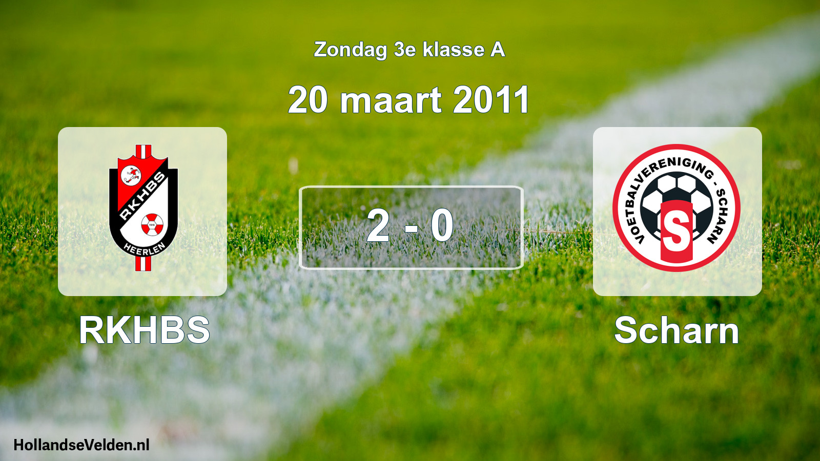 Total number of matches played: RKHBS - Scharn 2 - 0 (20 March 2011)