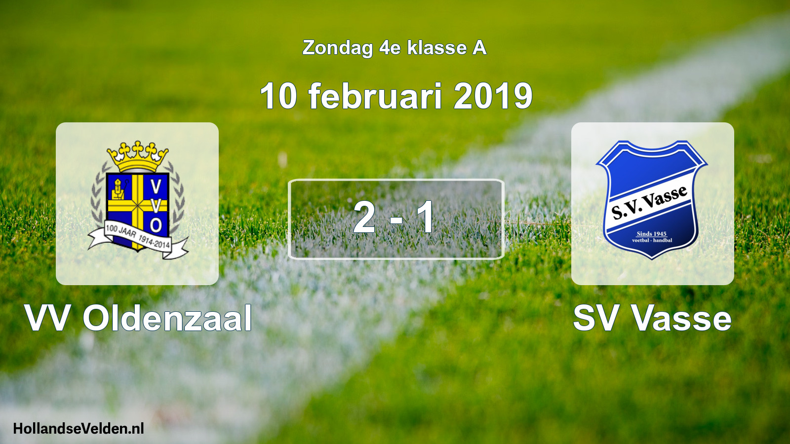 Total number of matches played: VV Oldenzaal - SV Vasse 2 - 1 (10 February 2019)