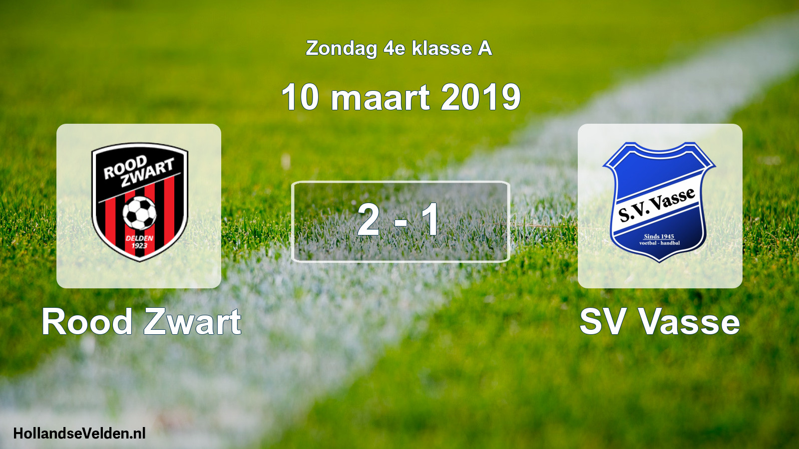 Total number of matches played: Rood Zwart - SV Vasse 2 - 1 (10 March 2019)