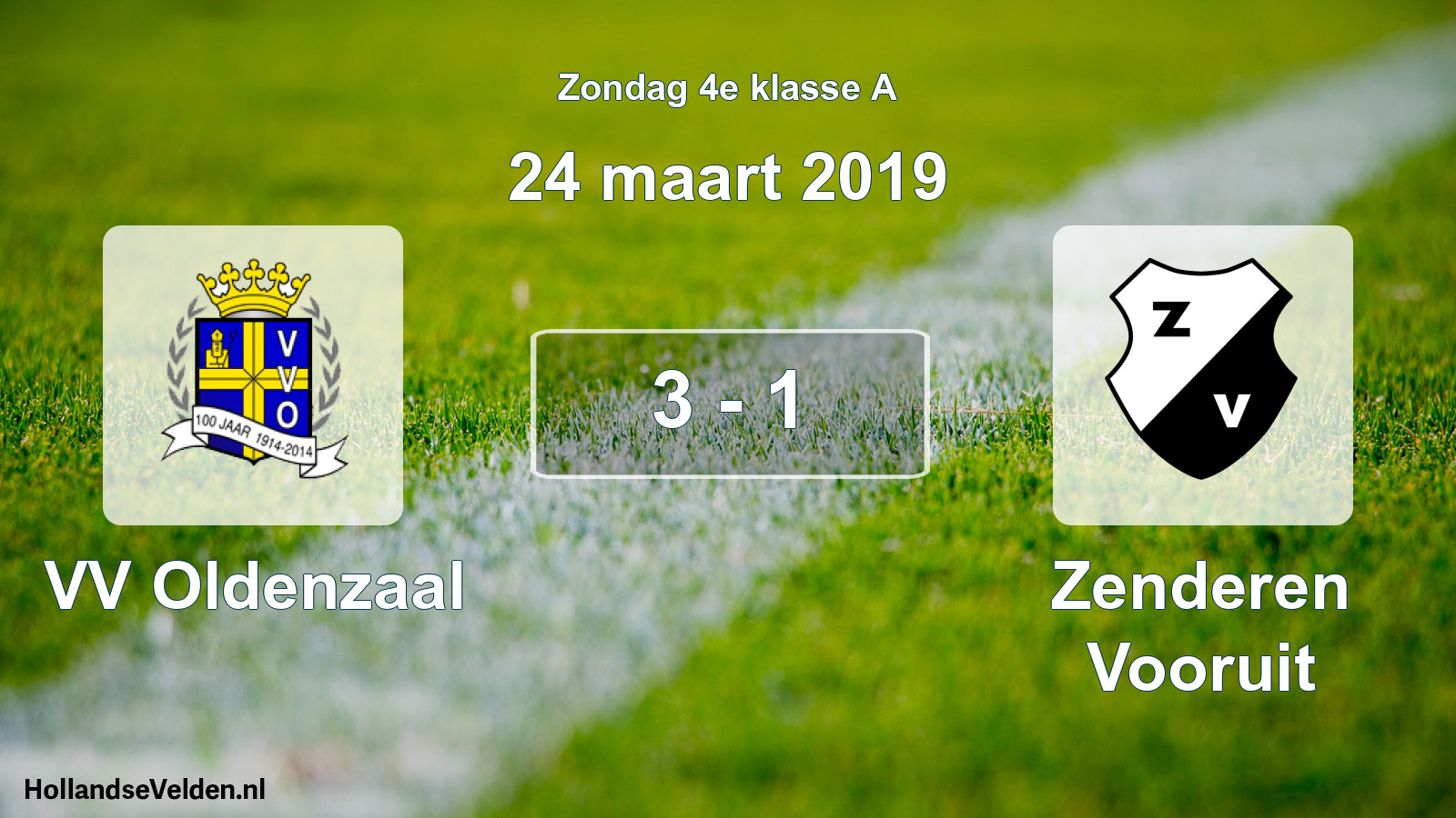 Total number of matches played: VV Oldenzaal - Zenderen Vooruit 3 - 1 (24 March 2019)