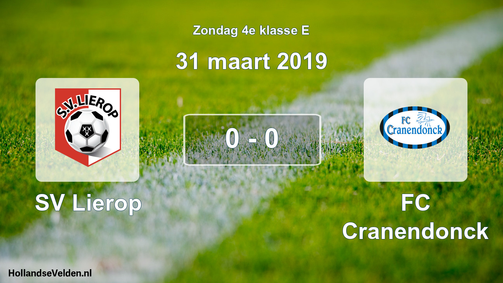 Total number of matches played: SV Lierop - FC Cranendonck 0 - 0 (31 March 2019)