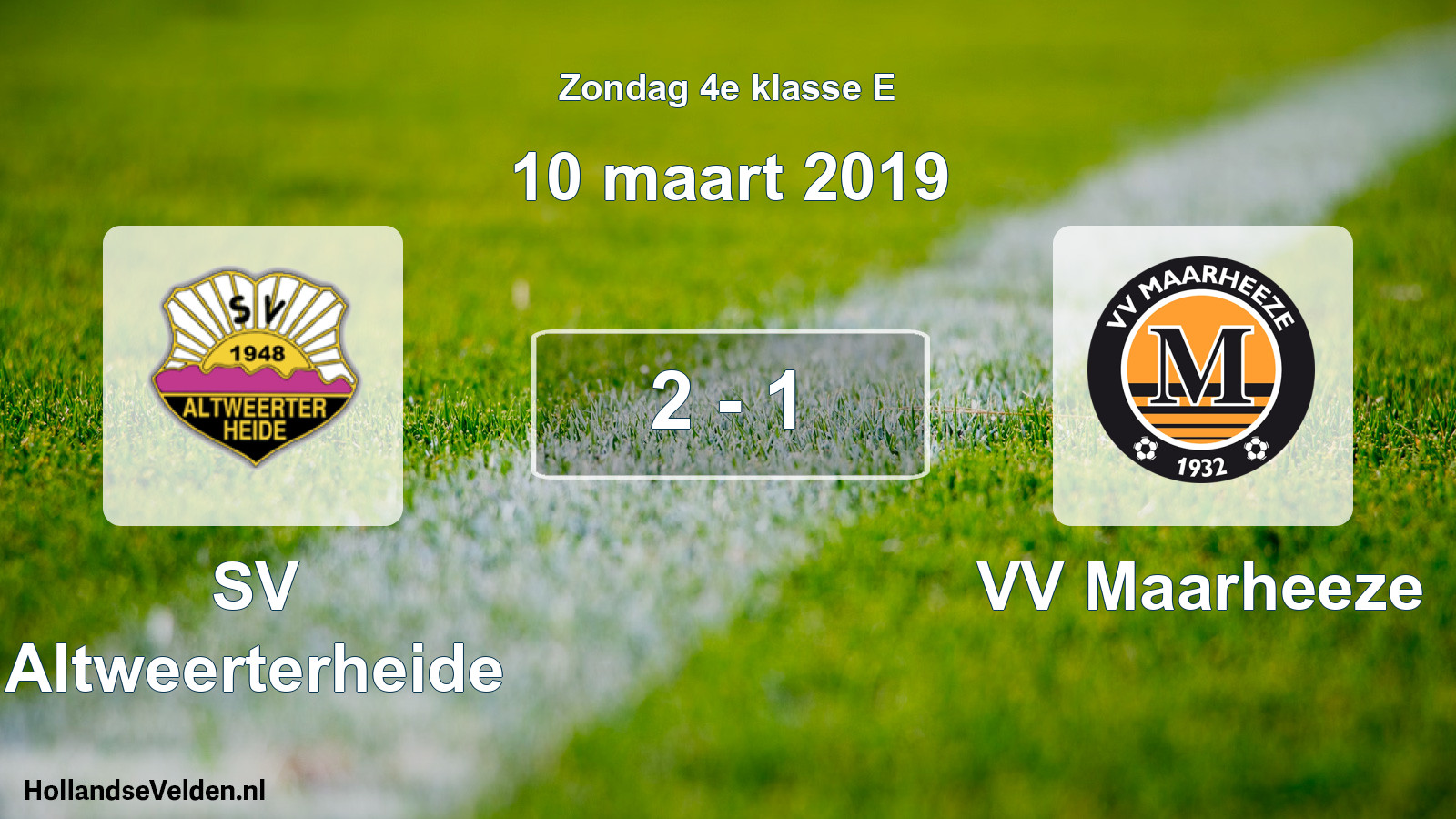 Total number of matches played: SV Altweerterheide - VV Maarheeze 2 - 1 (10 March 2019)