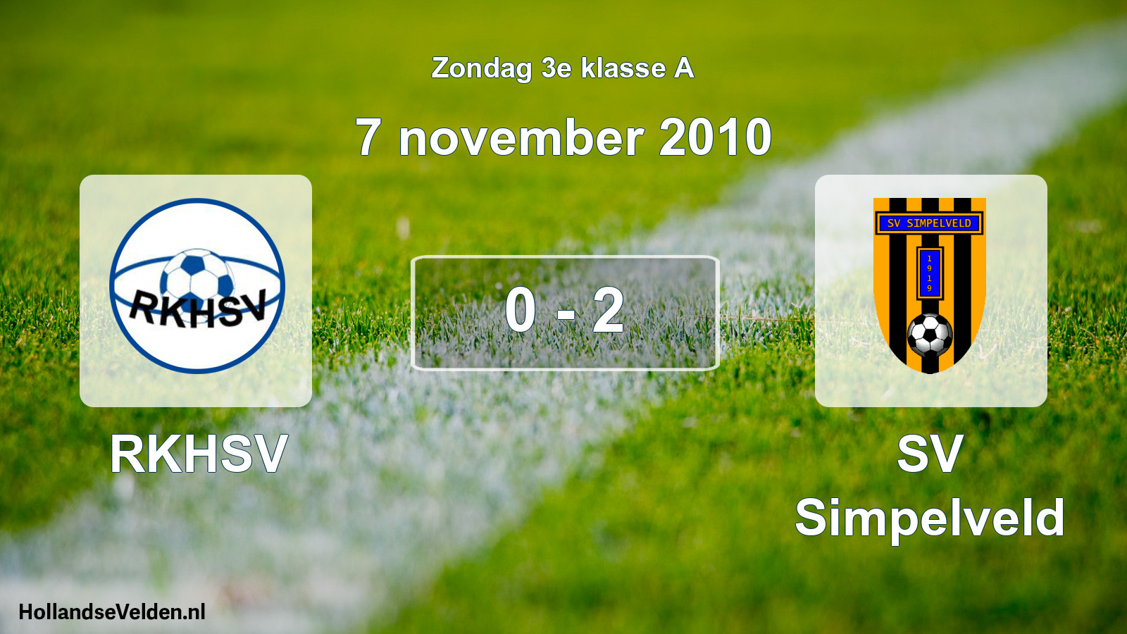 Total number of matches played: RKHSV - SV Simpelveld 0 - 2 (7 November 2010)