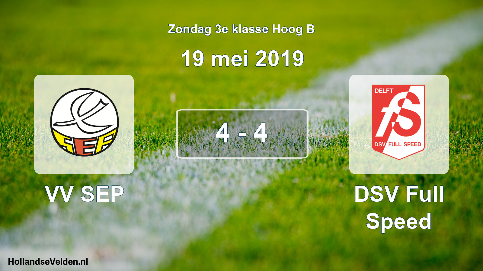 Total number of matches played: VV SEP - DSV Full Speed 4 - 4 (19 May 2019)