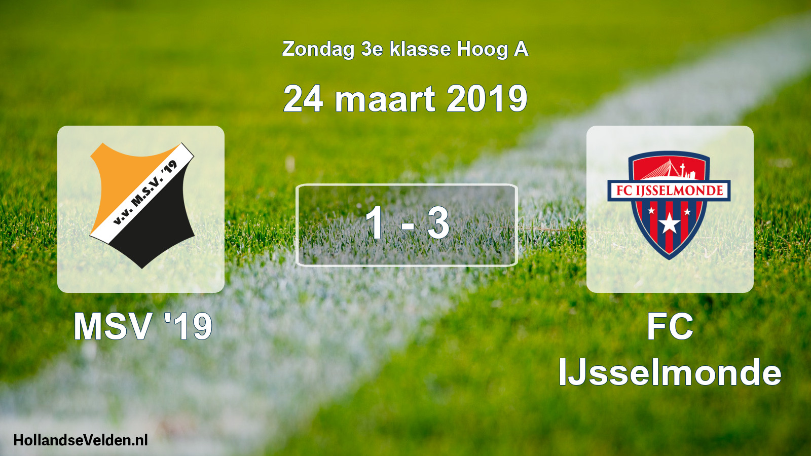 Total number of matches played: MSV '19 - FC IJsselmonde 1 - 3 (24 March 2019)
