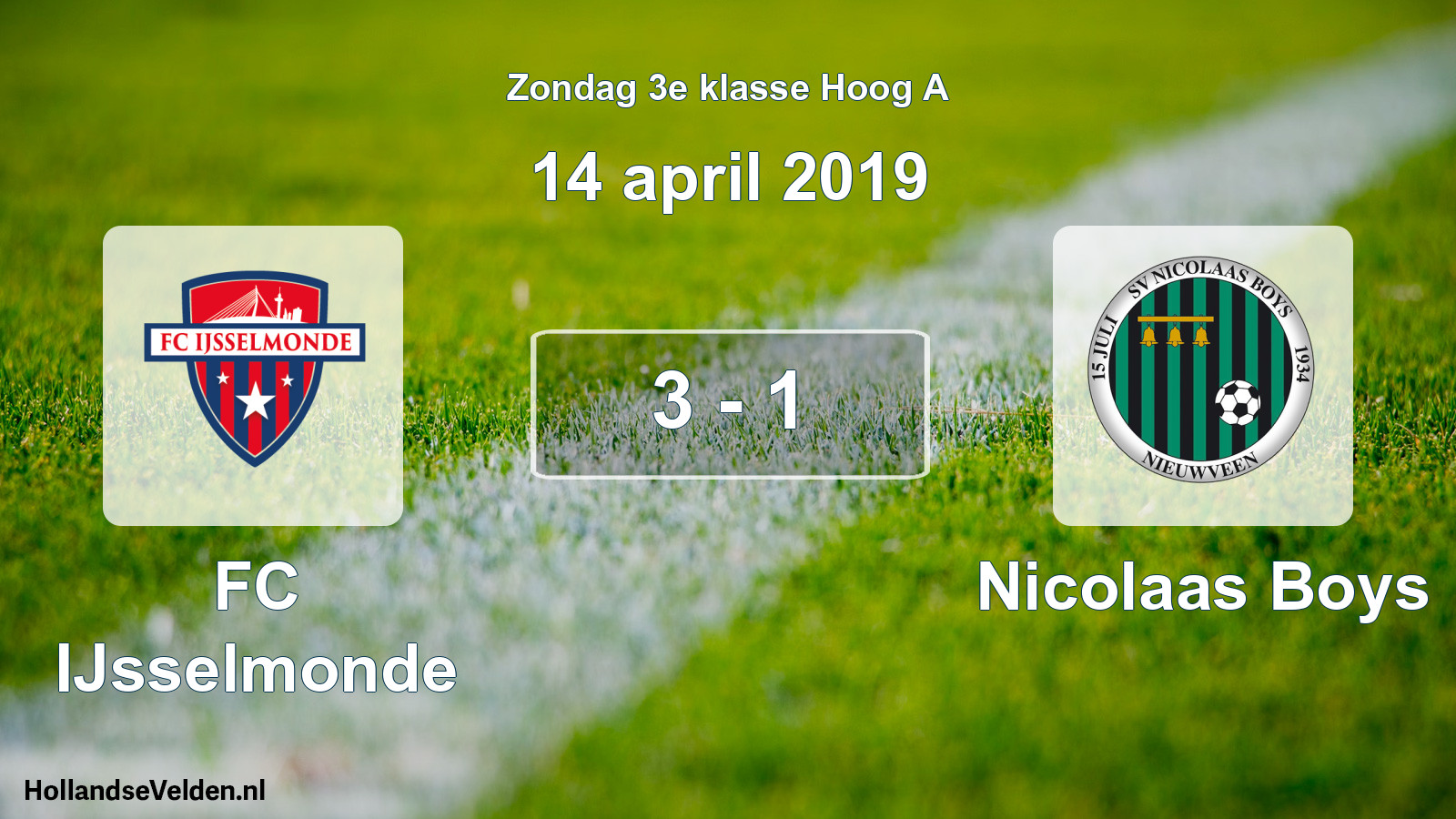 Total number of matches played: FC IJsselmonde - Nicolaas Boys 3 - 1 (14 April 2019)
