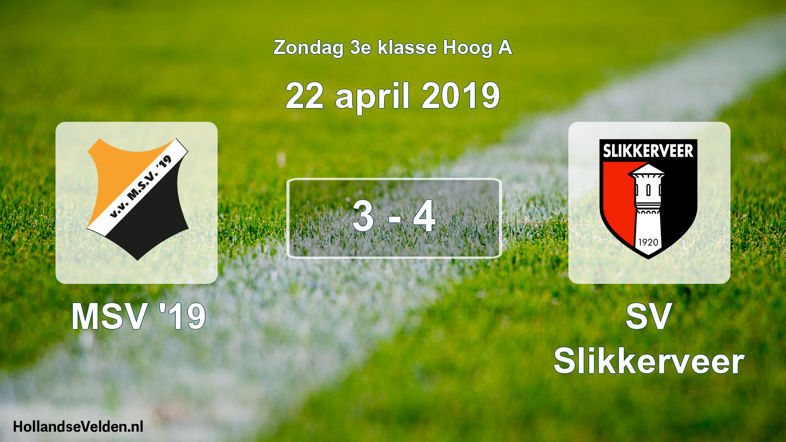 Total number of matches played: MSV '19 - SV Slikkerveer 3 - 4 (22 April 2019)