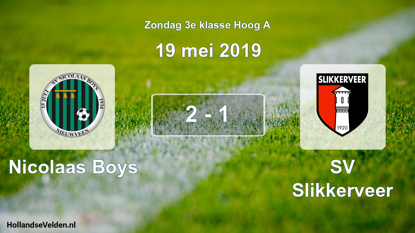 Total number of matches played: Nicolaas Boys - SV Slikkerveer 2 - 1 (19 May 2019)