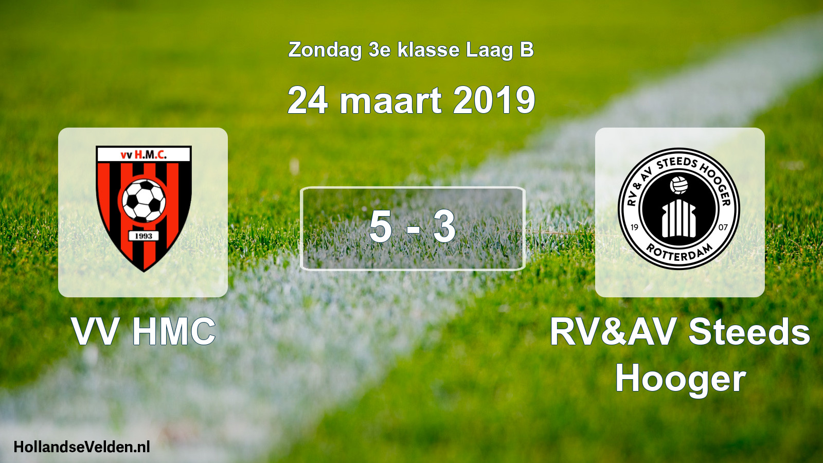 Total number of matches played: VV HMC - RV&AV Steeds Hooger 5 - 3 (24 March 2019)