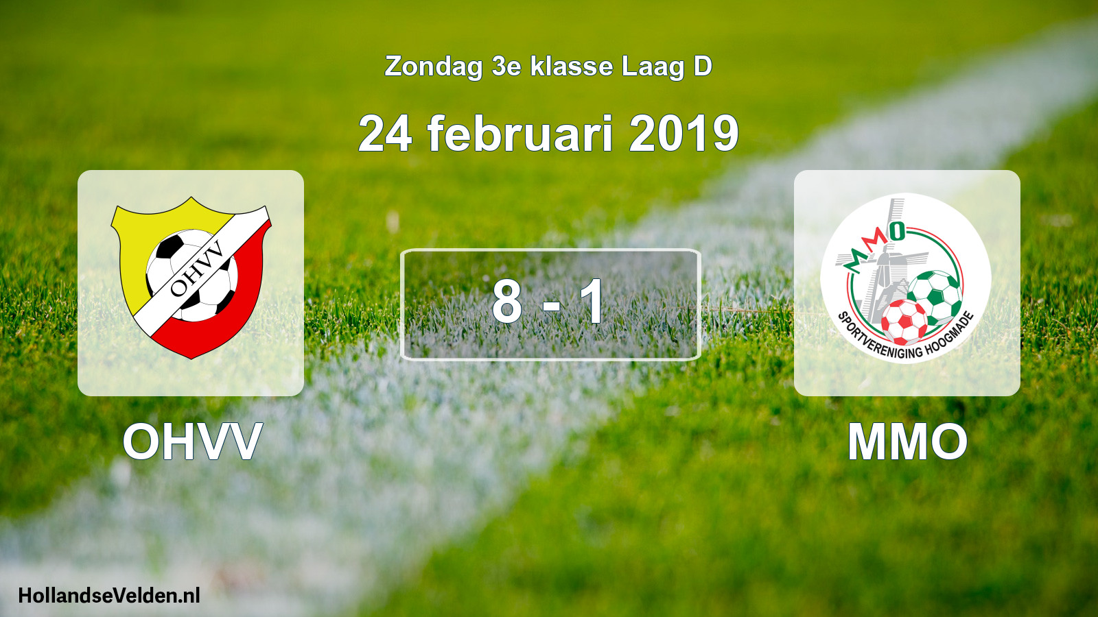 Total number of matches played: OHVV - MMO 8 - 1 (24 February 2019)