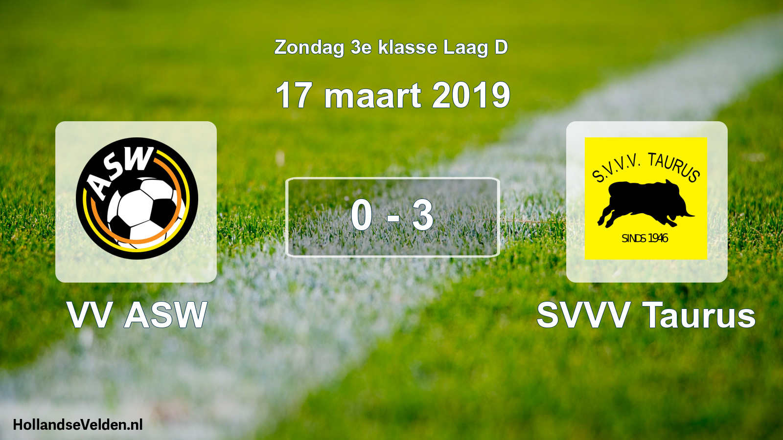 Total number of matches played: VV ASW - SVVV Taurus 0 - 3 (17 March 2019)